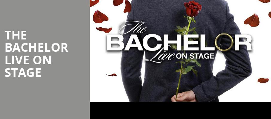 The Bachelor Live On Stage, Peoria Civic Center Theatre, Peoria
