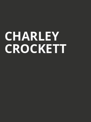 Charley Crockett, The Castle Theatre, Peoria